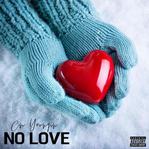 No Love (Explicit)