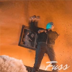Fuss (Explicit)