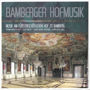 Bamberger Hofmusik (Musik am fürstbischöflichen Hof zu Bamberg)