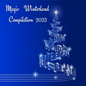 Magic Winterland Compilation 2023