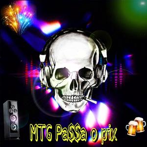 MTG Passa o Pix