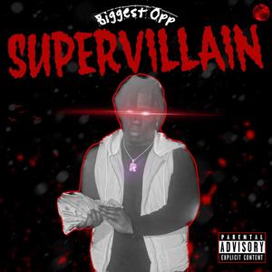 Supervillain (Explicit)