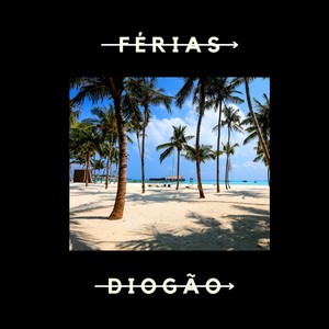 Férias (Explicit)