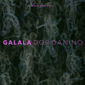 Galala (Made In TLV Remix)