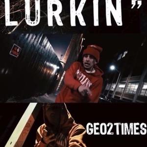 LURKIN (Explicit)