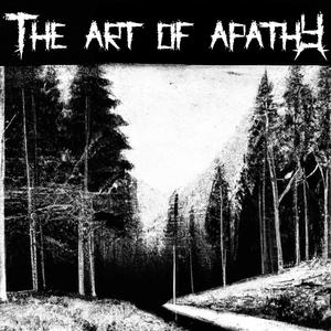 The art of apathy (Explicit)