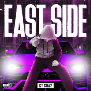 East Side (feat. Yvng Tella) (Explicit)