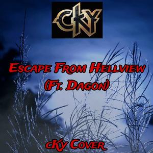 Escape From Hellview (feat. Dagon)