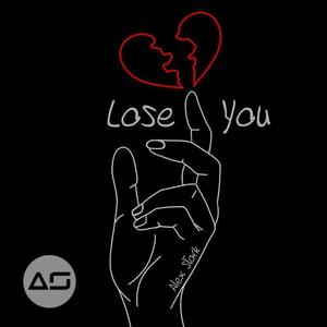 Lose You