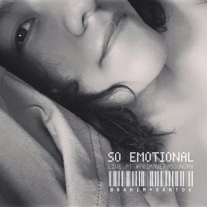 So Emotional (Live at #PrimaveraSoundMX)