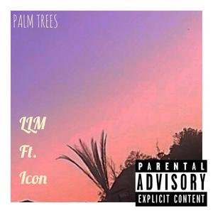 Palm Trees (feat. Icon) [Explicit]