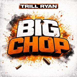 Big Chop (Explicit)