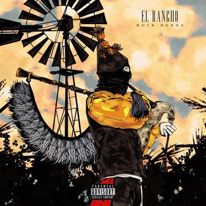 El Rancho (Explicit)