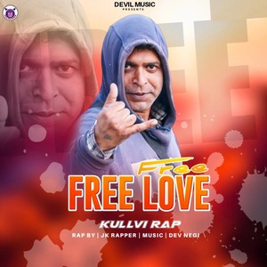 Free Love Kullvi Rap