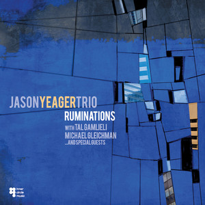 Jason Yeager Trio - Uprising(feat. Mike Tucker & Vivek Patel)