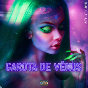 Garota de Vênus (Explicit)