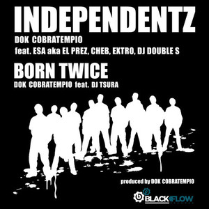 Independentz (Explicit)