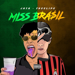 Miss Brasil (Explicit)