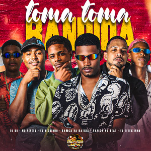 Toma Toma Bandida