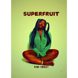 Super Fruit (Explicit)