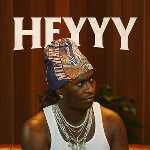 Heyyy (Explicit)
