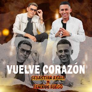 Vuelve Corazón
