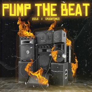 Pump the beat (feat. Eeels)