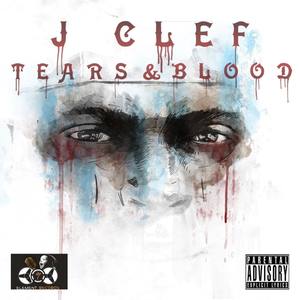 Tears $ Blood (Explicit)