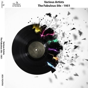 The Fabulous 50s - 1951