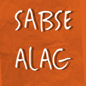 Sabse Alag(feat. Siddhant Suryavanshi & Sick Pundit)
