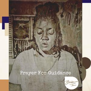 Prayer For Guidance (Acoustic Version)
