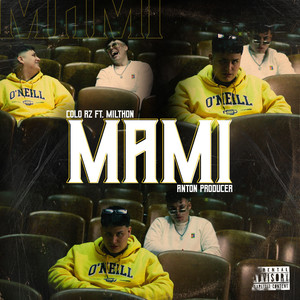 Mami (Explicit)