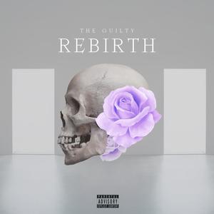 The Rebirth (Explicit)