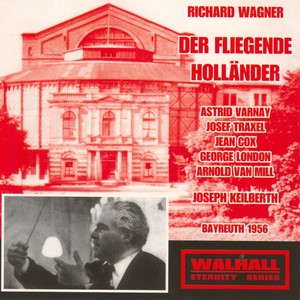 Wagner : Der Fliegende Hollände (Bayreuth 1956)