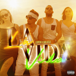 La Vida (Explicit)