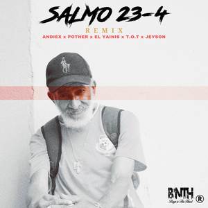 Salmo 23-4 (Remix) [Explicit]