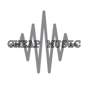 Cheap Music