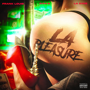 LA Pleasure (Sped Up|Explicit)