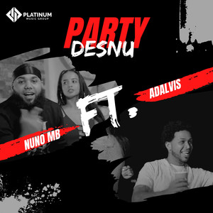 Party Desnu (Explicit)