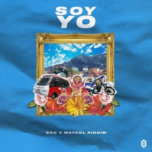 Soy Yo (Explicit)