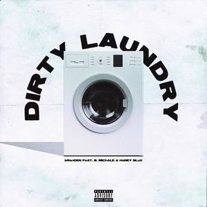 Dirty Laundry (Explicit)