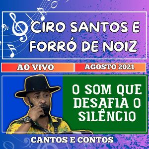 AO VIVO NO CANTOS E CONTOS AGOSTO 2021