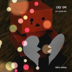 Cry on(feat. Blake.Zip)