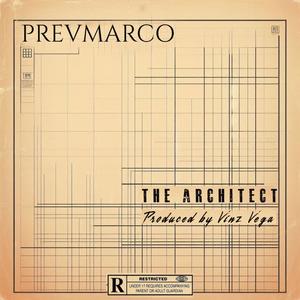 The Architect (feat. Prevmarco) (Explicit)