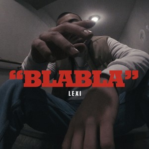 Blabla (Explicit)