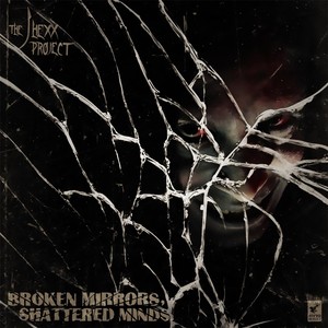 Broken Mirrors, Shattered Minds (Explicit)