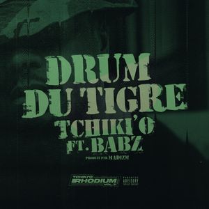 Drum du tigre (Explicit)