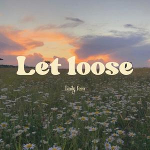 Let Loose