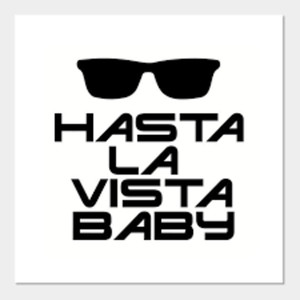 HASTA LA VISTA BABY (Explicit)