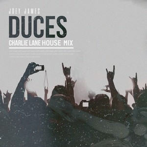 Duces (Charlie Lane House Mix)